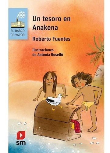 Un Tesoro En Anakena / Roberto Fuentes