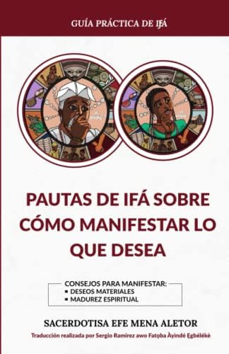 Libro: Guía Práctica De Ifá: Pautas De Ifá Sobre Cómo Lo Que