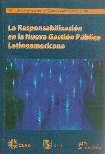Libro La Responsabilización En La Nueva Gestión Pública Lati