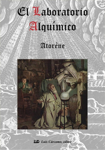 El Laboratorio Alquimico - Atorene - Libro + Rapido