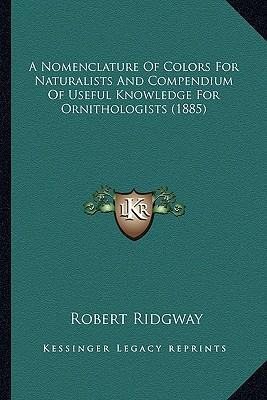 Libro A Nomenclature Of Colors For Naturalists And Compen...