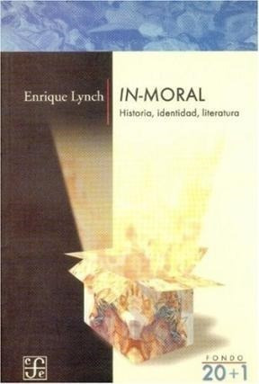 In Moral Historia Identidad Literatura (serie 20 + 1)