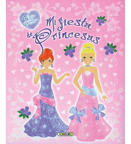 Little Princess Mi Fiesta De Princesas (libro Original)