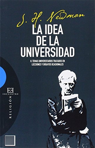 Libro La Idea De La Universidad De John Henry Newman