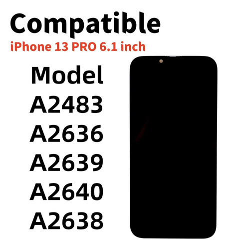 Pantalla Lcd Display Para iPhone 13 Pro A2636 A2641 Oled Gx