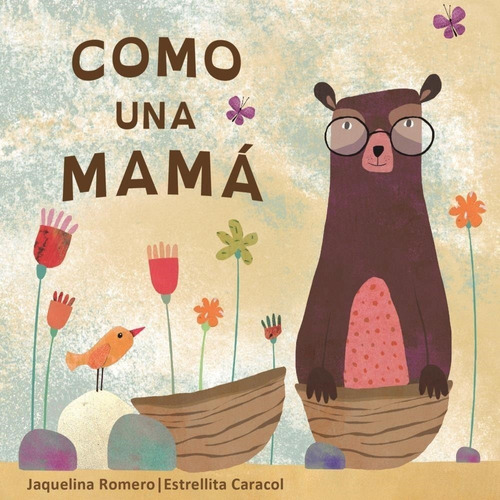 Como Una Mama - Nubes De Algodon-romero, Jaquelina-gerbera E