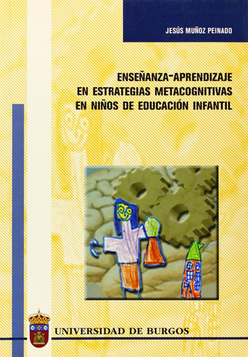 Enseñanza-aprendizaje De Estrategias Metacognitivas En Niños