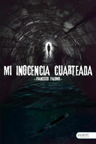 Mi Inocencia Cuarteada - Palomo Bort,francisco