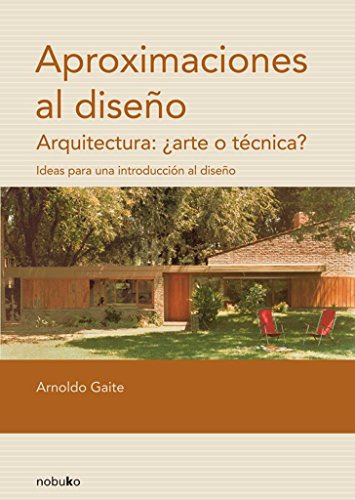 Aproximaciones Al Diseño, De Gaite, Arnoldo. Editorial Nobuko, Tapa Blanda En Español, 9999