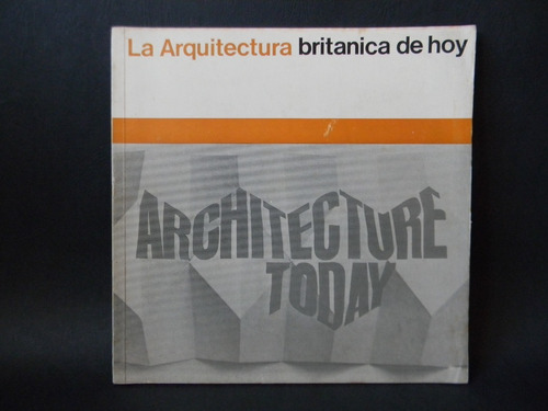 La Arquitectura Británica De Hoy Fotos Vv.aa Fotos