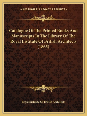 Libro Catalogue Of The Printed Books And Manuscripts In T...