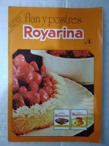 Recetario Flan Y Postres Royarina N°2.