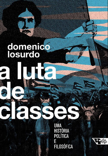 Libro Luta De Classes A Uma Historia Pol E Filosofia De Losu