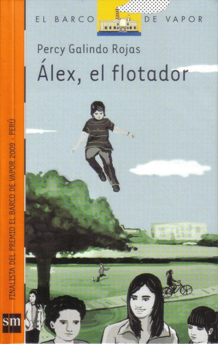  Alex,el Flotador Barco De Vapor Sm Percy Galindo