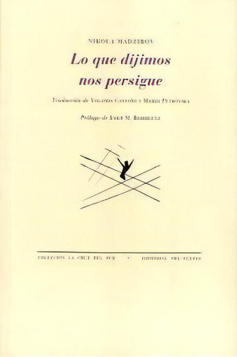 Lo Que Dijimos Nos Persigue, De Madzirov, Nikola. Editorial Pre-textos, Tapa Blanda En Español