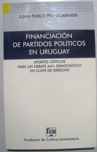 Financiacion De Partidos Politicos En Uruguay