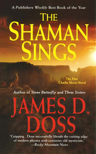 Shaman Sings, De Doss, James D.. Editorial St Martins Pr 3pl, Tapa Blanda En Inglés