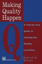 Comprar Libro Making Quality Happen : A Step By Step Guide To Win...