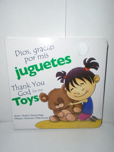 Dios Gracias Por Mis Juguetes, Thank You God For My Toys