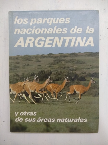 Los Parques Nacionales De Argentina Y Otras De Sus Erize