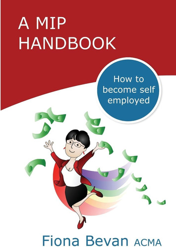 Libro:  A Mip Handbook: How To Be Self Employed