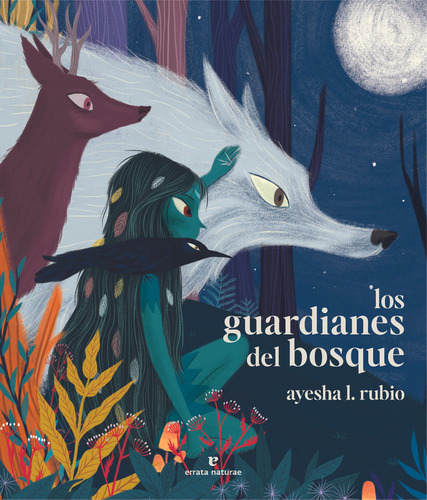 Libro Los Guardianes Del Bosque - Rubio, Ayesha L.