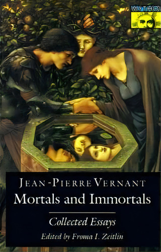 Mortals And Immortals, De Jean-pierre Vernant. Editorial Princeton University Press, Tapa Blanda En Inglés