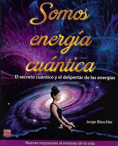 Libro Somos Energia Cuantica