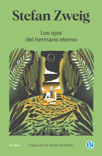 Libro Los Ojos Del Hermano Eterno - Stefan Zweig