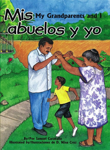 Libro: Mis Abuelos Y Grandparents And I (spanish And English