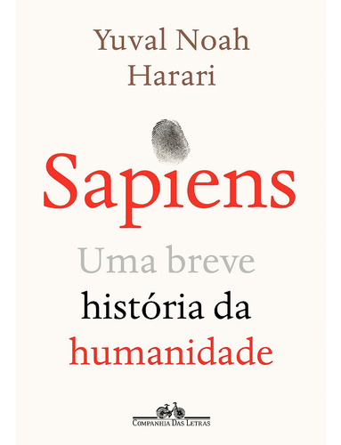 Sapiens - Uma Breve História Da Humanidade