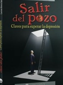 Claves Para Superar La Depresion Salir Del Pozo - Nuevo