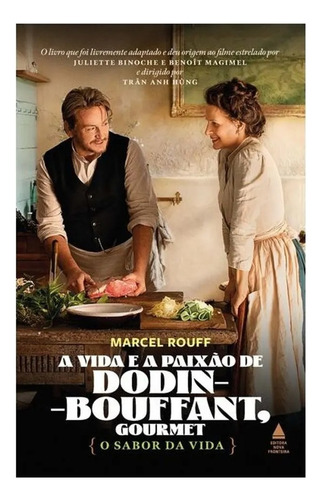 Livro A Vida E A Paixão De Dodin-bouffant, Gourmet