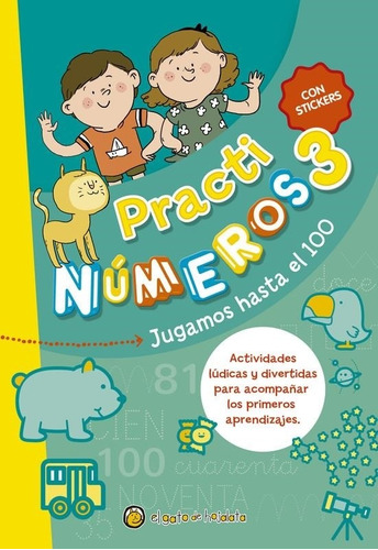 Practi Numeros 3- Jugamos Hasta El 100 - Gato De Hojalata