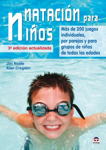 Natacion Para Ninos - Noble Jim Cregeen Alan