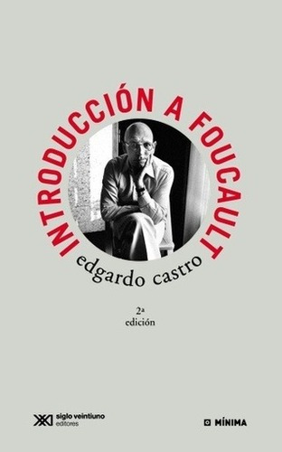 Libro - Introduccion A Foucault - Edgardo Castro