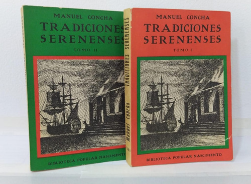 Libros Tradiciones Serenenses / Manuel Concha / Nascimento