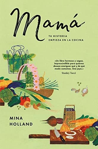 Libro Mama  De Holland Mina