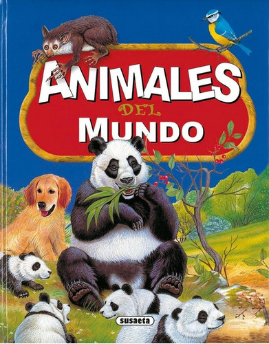Animales del mundo nú 3, de Rovira, Pere. Editorial Susaeta, tapa dura en español