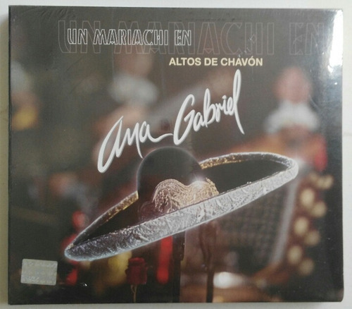 Ana Gabriel: Un Mariachi En Altos De Chavón Cd