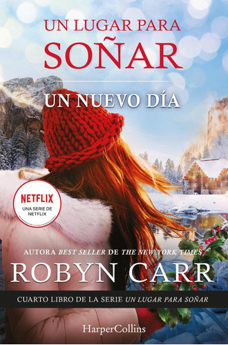 Libro: Un Nuevo Dia. Carr, Robyn. Harper Bolsillo