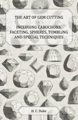 Libro The Art Of Gem Cutting - Including Cabochons, Facet...