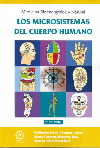 Libro Los Microsistemas Del Cuerpo Humano