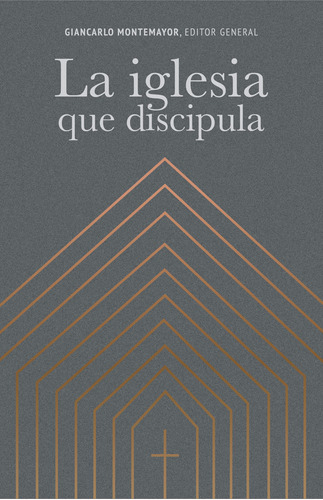 Libro : La Iglesia Que Discipula/ The Church That Makes...