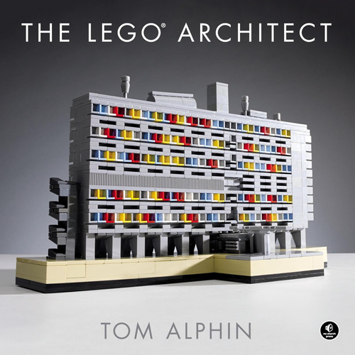 Libro The Lego Architect, Thom Alphin, En Ingles