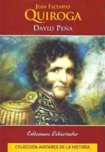 Facundo Quiroga - David  Peña - Libro Nuevo