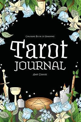 Libro Coloring Book Of Shadows : Tarot Journal - Amy Cesari