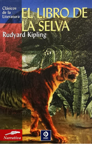 El Libro De La Selva - Kipling Rudyard