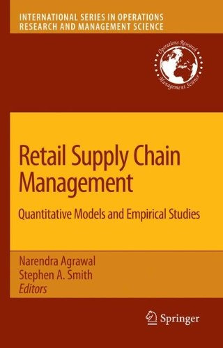 Retail Supply Chain Management Quantitative Models And Empir