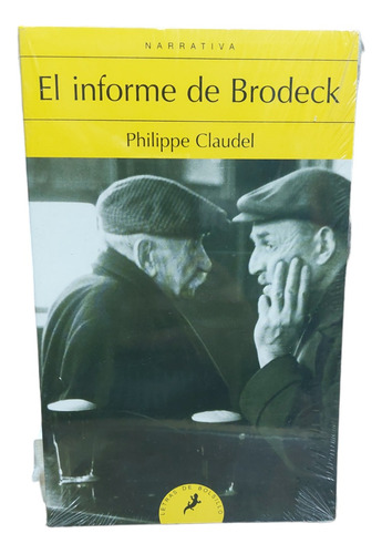 El Informe De Brodeck (nuevo Y Original)